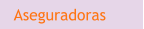 Aseguradoras